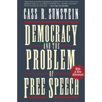 Democracy and the Problem of Free Speech, (Paperback)