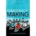 thumbnail image 1 of Pre-Owned Democracy in the Making: How Activist Groups Form (Paperback) 0190221763 9780190221768, 1 of 1