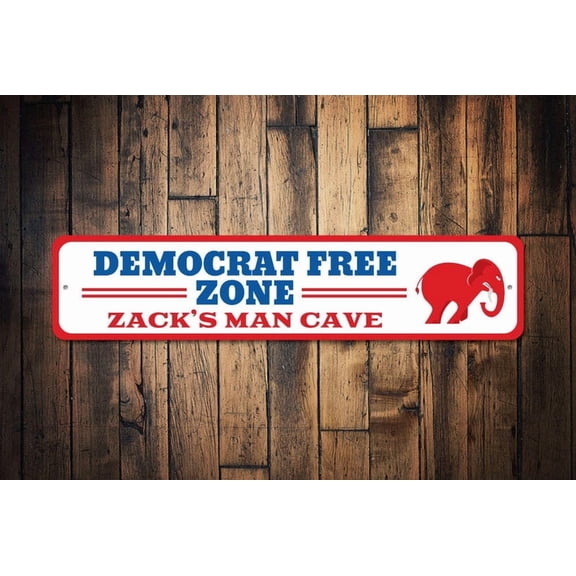 Democrat Free Zone Sign Man Cave Gift Democratic Donkey Sign Republican Elephant Sign Political Party Decor -Quality Politics - Size: 16 x 4 Inches