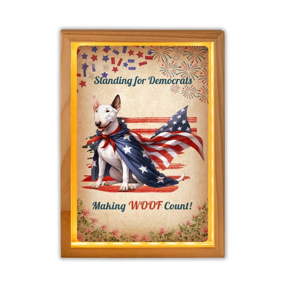 Democratic Bull Terrier Making Woof Count Election 2024 Acrylic Plaque with Wood Photo Frame Box Bully Dog Lovers Gifts Idea Light Box - 01001