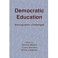 thumbnail image 1 of Democratic Education: Ethnographic Challenges, (Paperback), 1 of 1