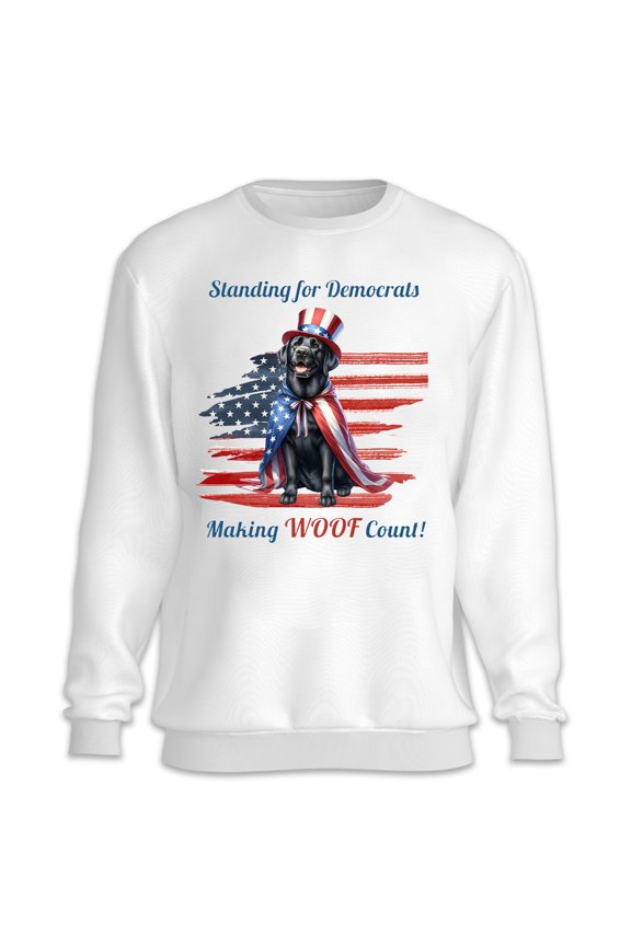 Democratic Labrador Retriever Making Woof Count Election 2024 Sweatshirt Unisex Merch Lab Dog Lover Gifts - 01001