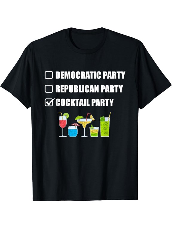 Democratic Party Republican Party Cocktail Party Funny Creative Graphic T-Shirt