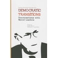 thumbnail image 1 of Democratic Transitions: Conversations with World Leaders (Paperback), 1 of 1