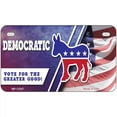 thumbnail image 1 of Democratic Vote for Greater Good Novelty Metal License Plate 7" x 4" Motorcycle, 1 of 1
