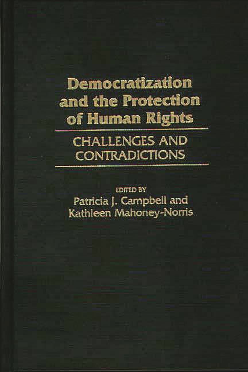 Democratization and the Protection of Human Rights: Challenges and ...