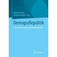 thumbnail image 1 of Demografiepolitik: Herausforderungen Und Handlungsfelder, (Paperback), 1 of 1