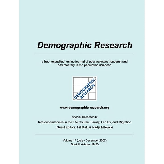 Demographic Research, Volume 17: Book II: Articles 19 to 30, Special Collection 6, (Paperback)