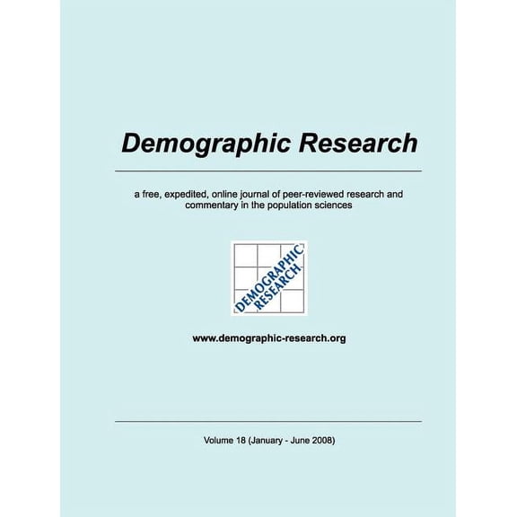 Demographic Research, Volume 18, (Paperback)
