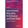 thumbnail image 1 of Demographic Transformation and Socio-Eco International Migration, Remittances and Brain Drain: Impacts on Development, Book 13, (Hardcover), 1 of 1