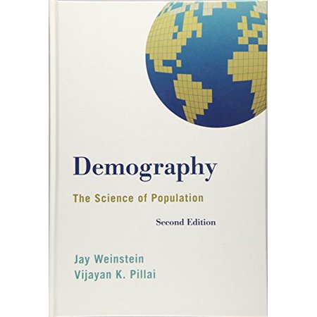 Pre-Owned Demography: The Science of Population 9781442235199 1442235195 Hardcover 2 edition