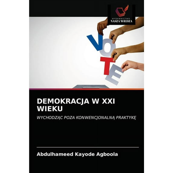 Demokracja W XXI Wieku (Paperback)