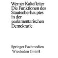 thumbnail image 1 of Demokratie Und Frieden Die Funktionen Des Staatsoberhauptes in Der Parlamentarischen Demokratie, (Paperback), 1 of 1