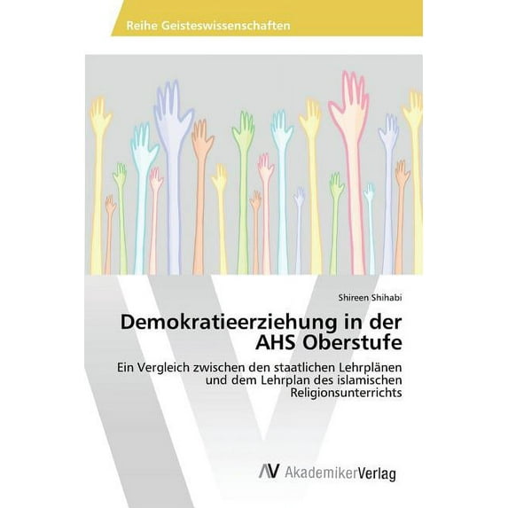 Demokratieerziehung in der AHS Oberstufe (Paperback)