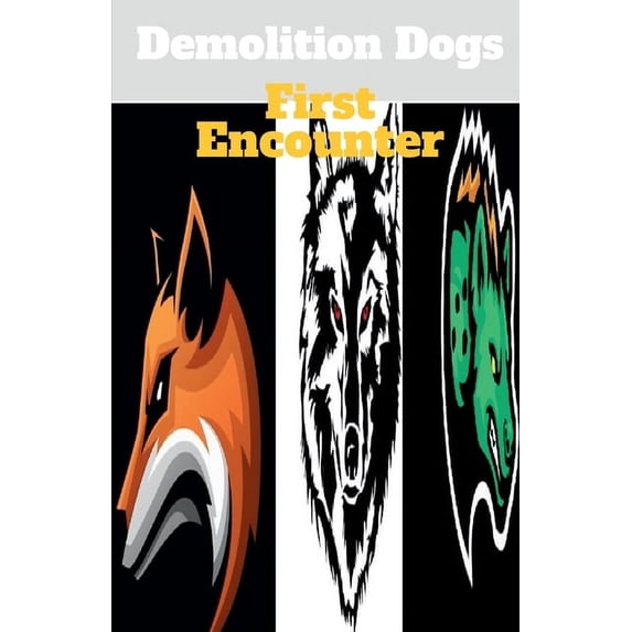 Demolition Dogs, (Paperback)