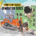 thumbnail image 1 of Pre-Owned Demolition Dudes (Paperback) 1486726402 9781486726400, 1 of 1