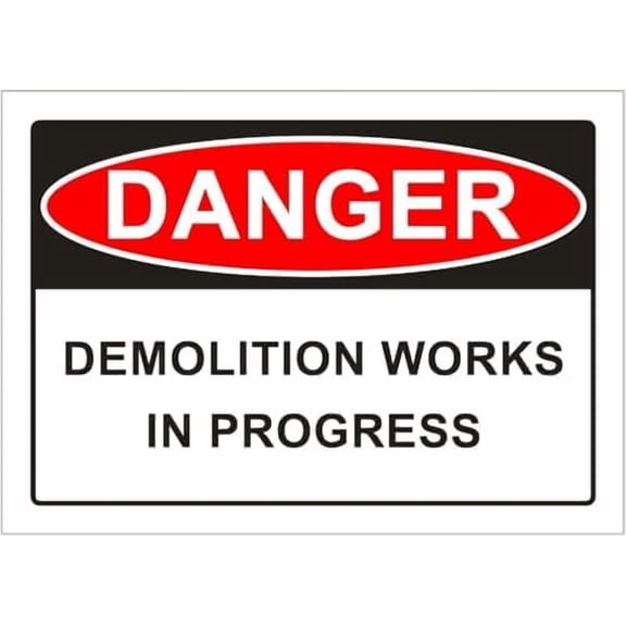 Demolition Works In Progress Danger Sign Metal Tin Sign 8 x 12 inch for Industrial & Commercial Series