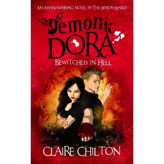 Demon Diaries: Demonic Dora : Bewitched in Hell (Series #2) (Paperback)