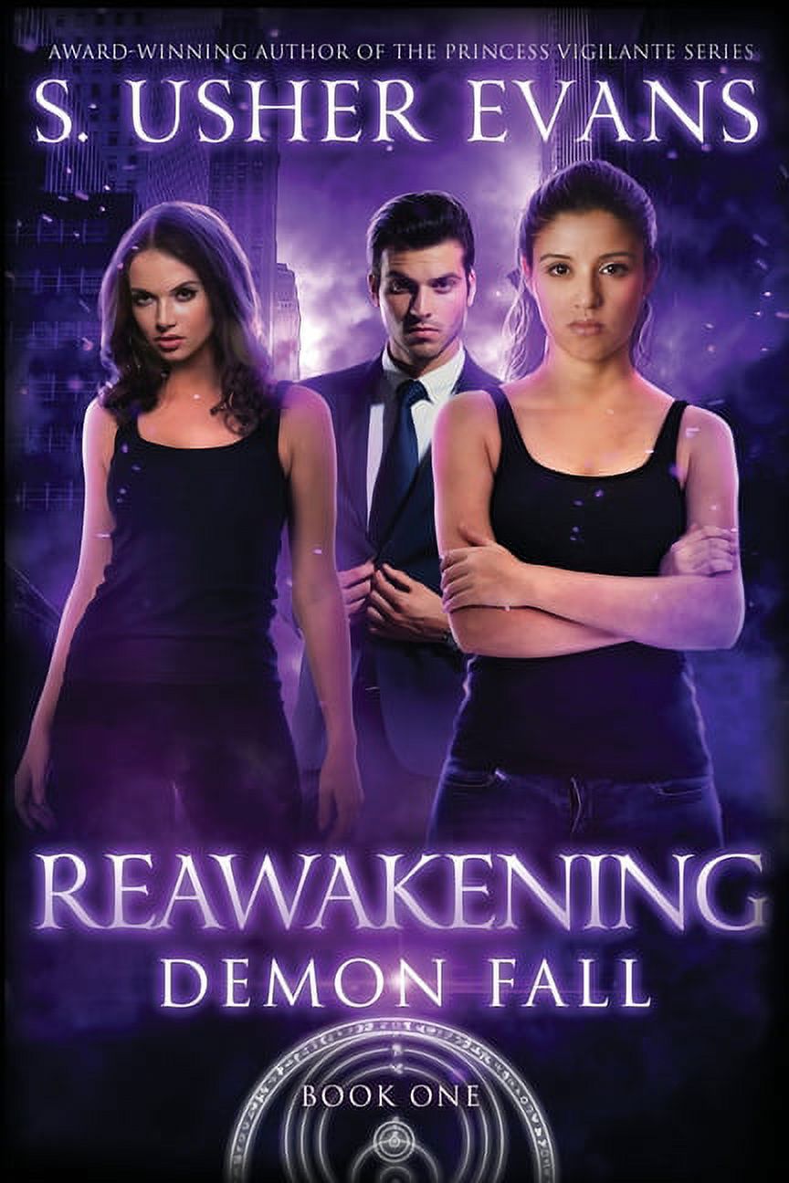 Demon Fall: Reawakening : A Demon Spring Novel (Series #1) (Paperback) 