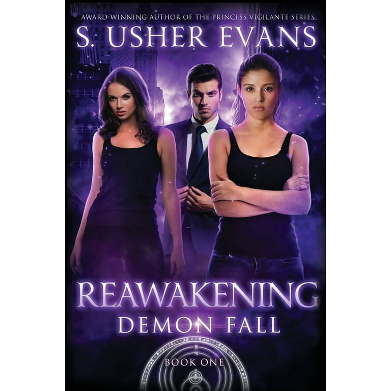 Demon Fall: Reawakening : A Demon Spring Novel (Series #1) (Paperback) 