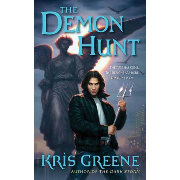 Dark Storm Novel The Demon Hunt: A Dark Storm Novel, Book 2, (Paperback)