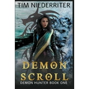 Demon Hunter Demon Scroll, Book 1, Paperback