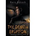 thumbnail image 1 of Demon Hunter The Demon Eruption: A Christian Thriller, Book 3, (Paperback), 1 of 1
