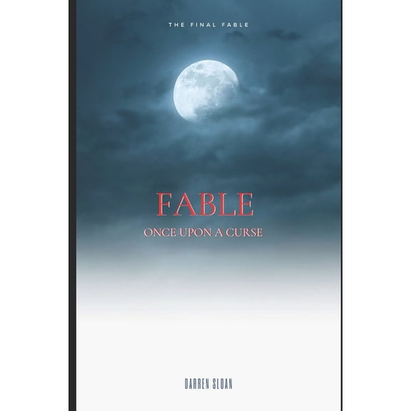 Demon Hunters Fable: Once Upon a Curse, (Paperback)