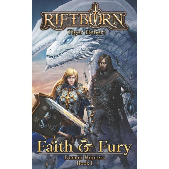 Demon Hunters Faith and Fury, Book 1, (Paperback)