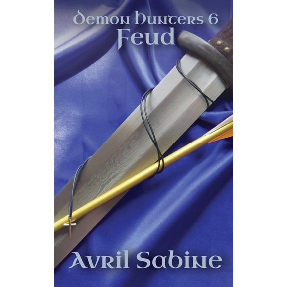 Demon Hunters Feud, Book 6, (Paperback)