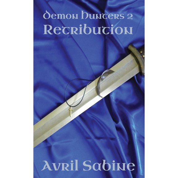 Demon Hunters Retribution, Book 2, (Paperback)