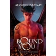 thumbnail image 1 of Demon Knights Bound to You: The Demon Knights Series, Book 1, Book 1, (Paperback), 1 of 1