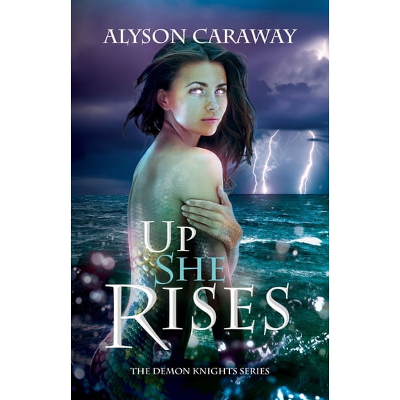 Demon Knights Up She Rises: The Demon Knights Series, Book 2, Book 2, (Paperback)