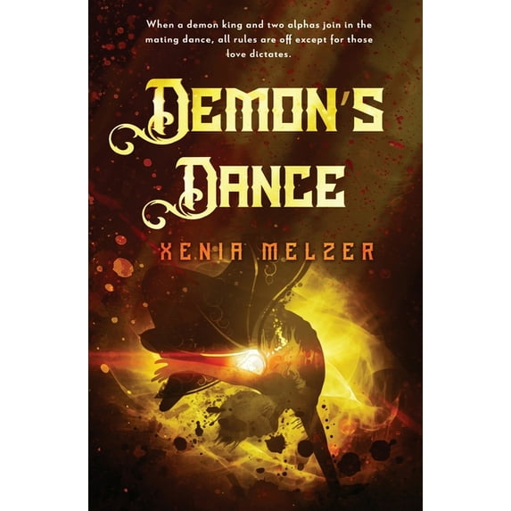 Demon Mates Demon's Dance, Book 3, (Paperback)