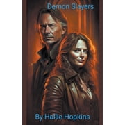 Demon Slayers Demon Slayers, Book 1, Paperback