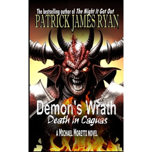 Demon's Wrath: Death in Caguas, (Paperback)