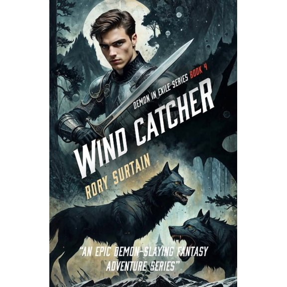 Demon in Exile Wind Catcher: Demon in Exile, Book 4, (Paperback)