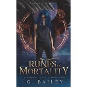 Demons Fall Runes of Mortality A Reverse Harem Urban Fantasy Paperback