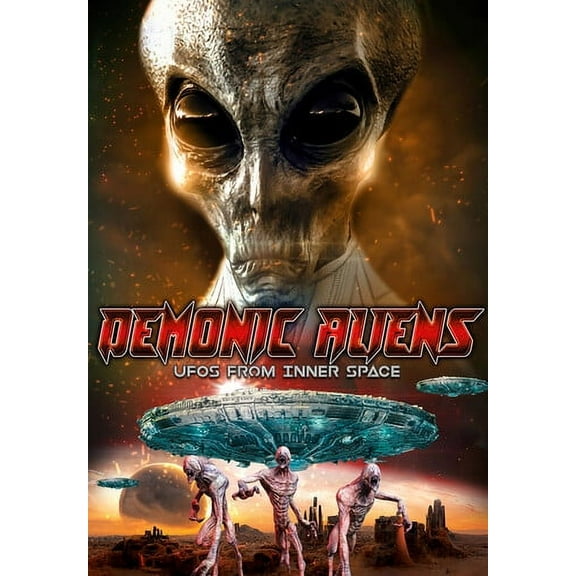 Demonic Aliens: UFOs From Inner Space (DVD), Alchemy Werks, LTD, Documentary