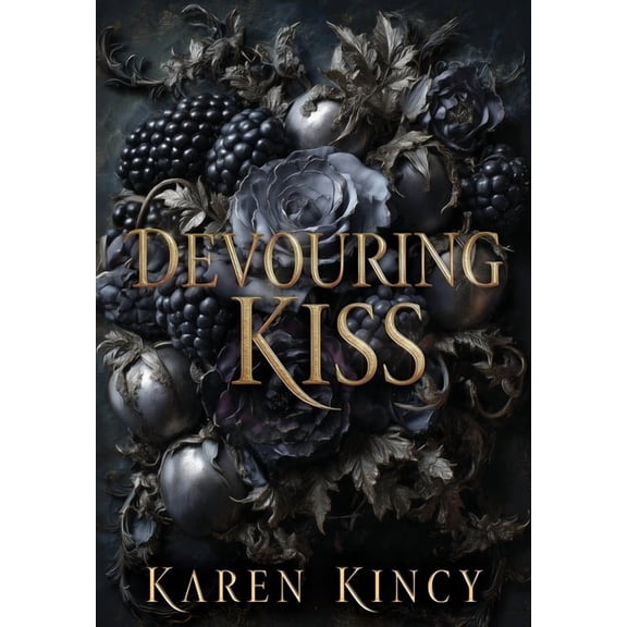 Demonic Prince Devouring Kiss: A Dark Fantasy Romance, Book 1, (Hardcover)