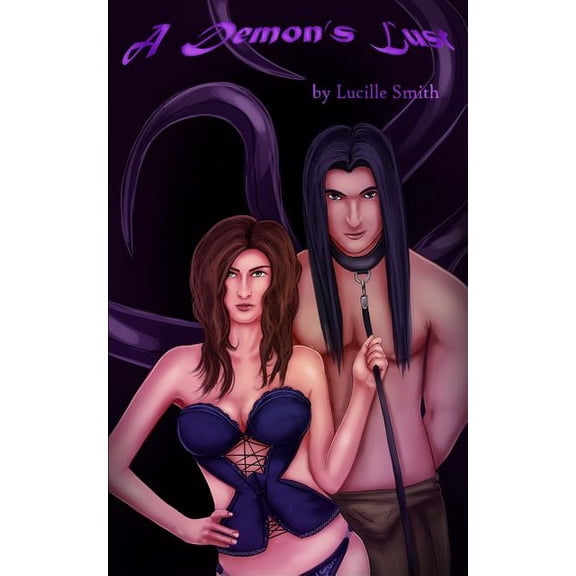 Demonica Erotica A Demon's Lust, Book 1, (Paperback)
