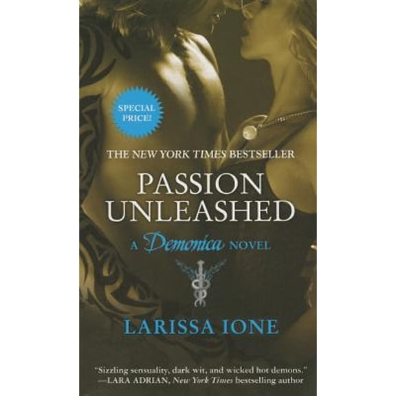 Pre-Owned Demonica: Passion Unleashed: A Demonica Novel (Paperback)