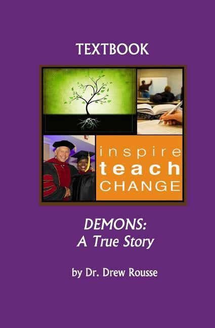 Demons: A True Story (Paperback) by Drew Rousse