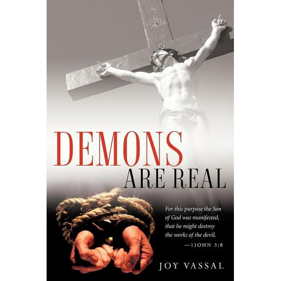Demons Are Real