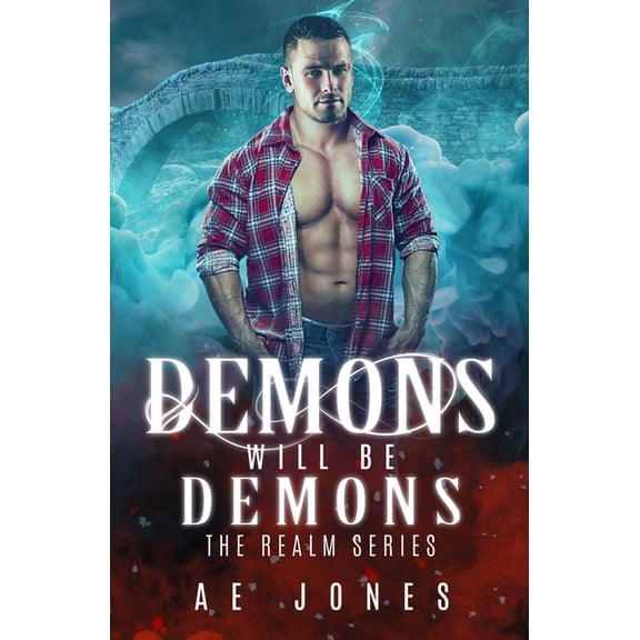 Realm Demons Will Be Demons, Book 1, (Paperback)