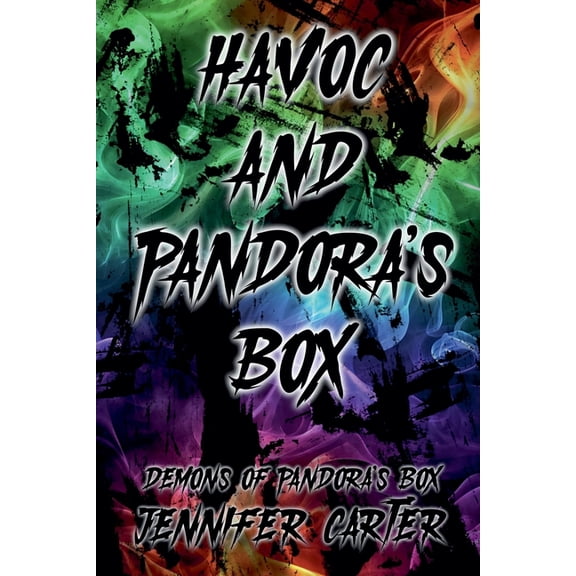 Demons of Pandora's Box Havoc and Pandora's box, Book 1, (Paperback)