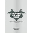 thumbnail image 1 of Demons of the Mind: Psychiatry and Cinema in the Long 1960s, (Paperback), 1 of 1
