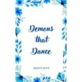 thumbnail image 1 of Demons that Dance, (Paperback), 1 of 1