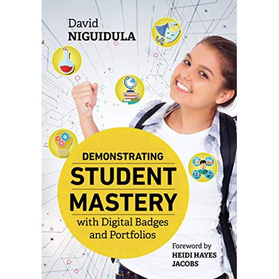 Pre-Owned Demonstrating Student Mastery with Digital Badges and Portfolios, (Paperback)