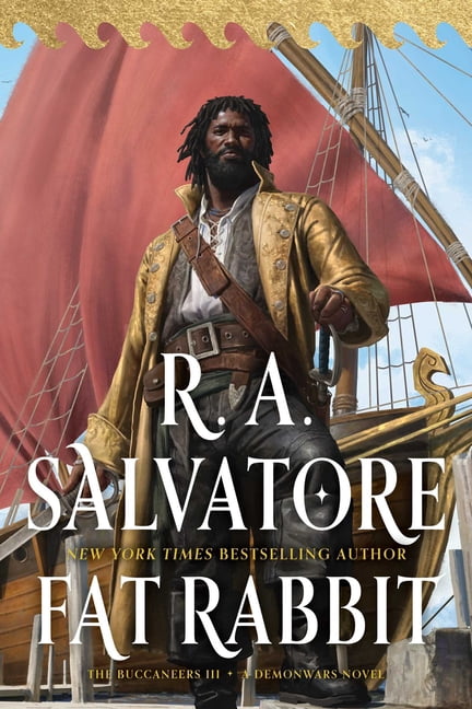 Demonwars: The Buccaneers Fat Rabbit: The Buccaneers, Book 3, Book 3, (Hardcover)